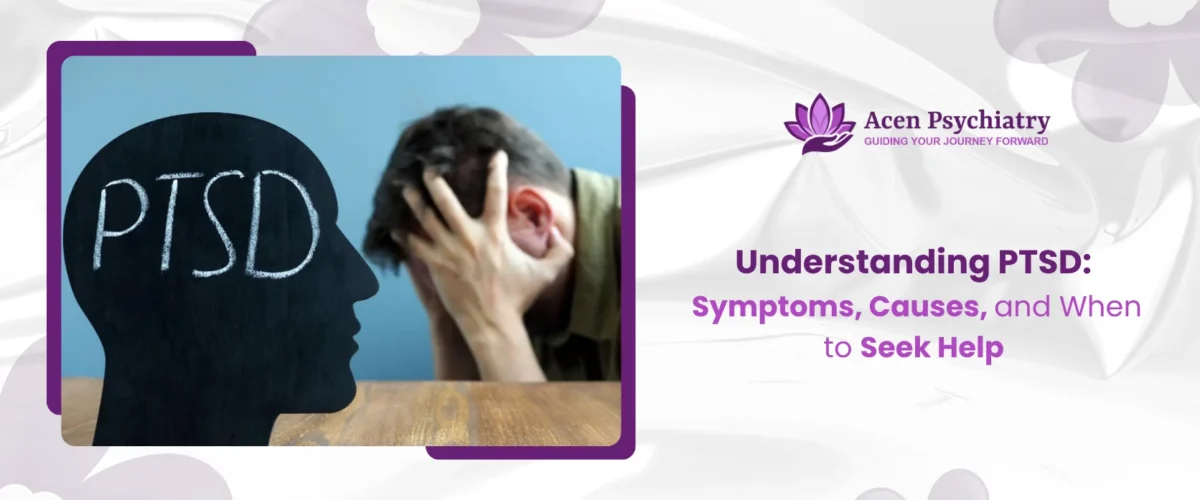 Copy of Understanding PTSD Symptoms, Causes, and When to Seek Help (1)
