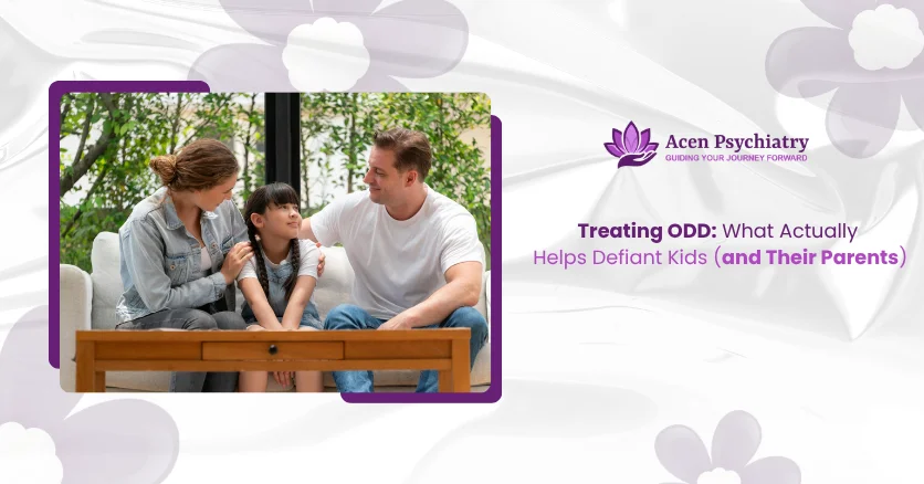 Treating ODD: What Actually Helps Defiant Kids (and TheirParents)
